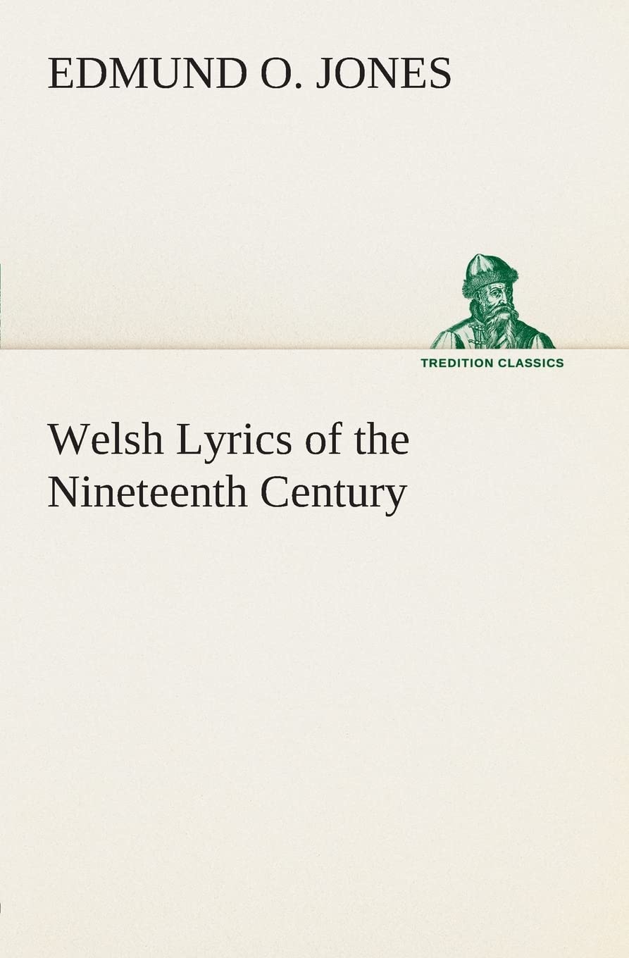 Welsh Lyrics of the Nineteenth Century,Used