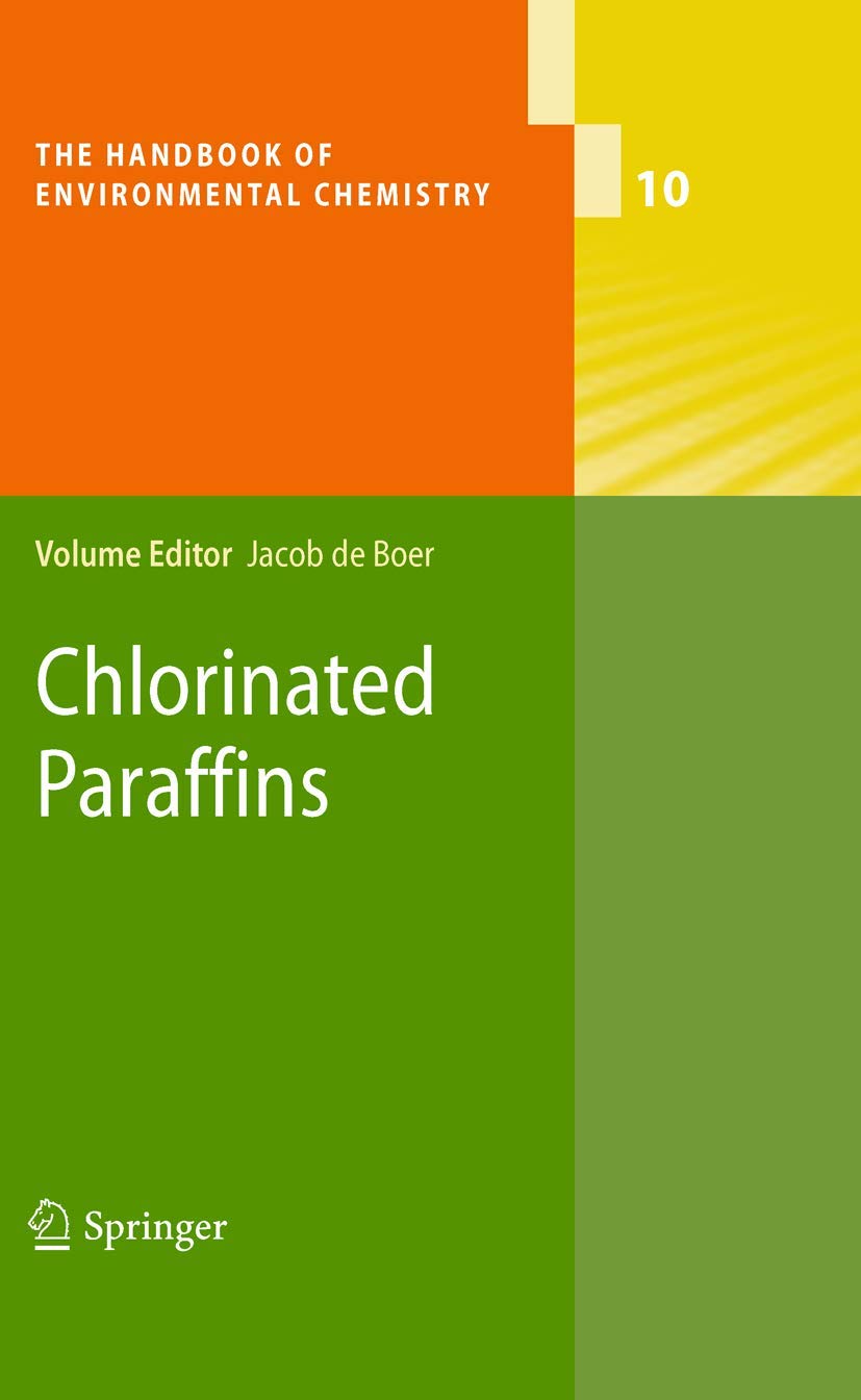 Chlorinated Paraffins (The Handbook of Environmental Chemistry, 10),Used