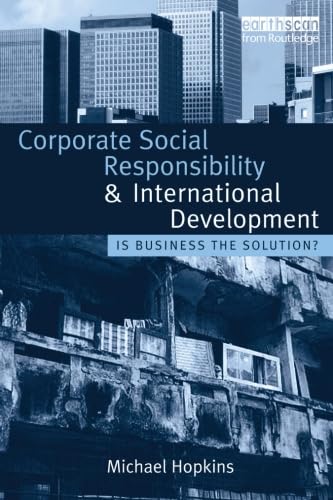 Corporate Social Responsibility and International Development,Used