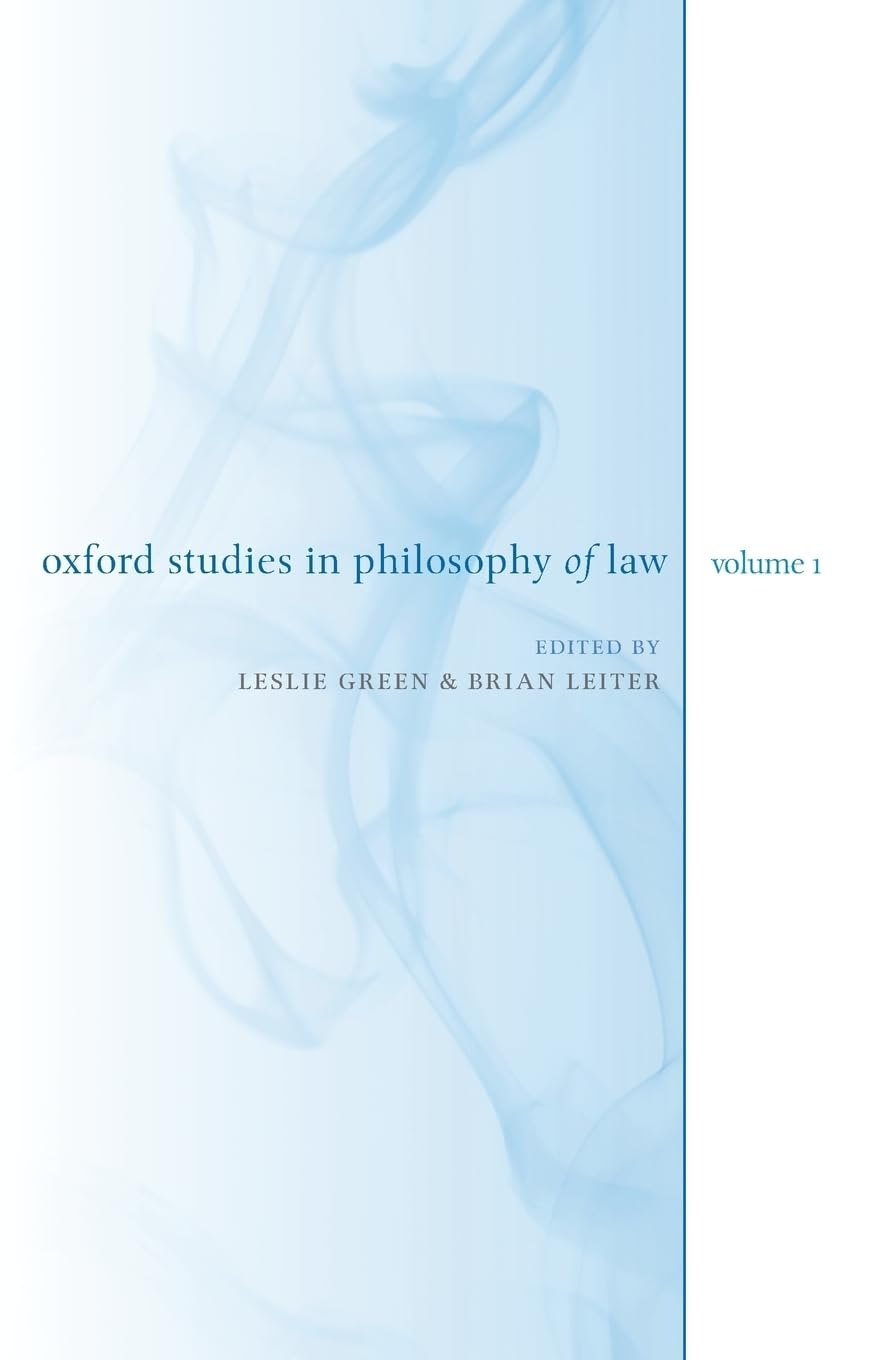 Oxford Studies in Philosophy of Law: Volume 1,Used