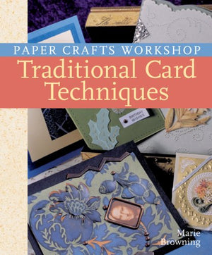 Paper Crafts Workshop: Traditional Card Techniques,Used