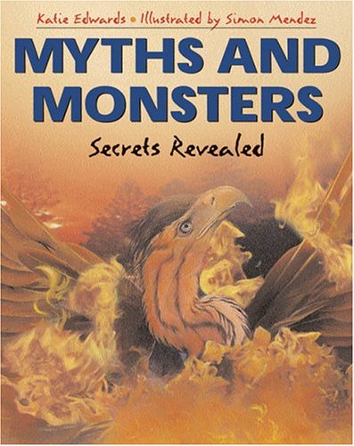 Myths and Monsters: Secrets Revealed,Used