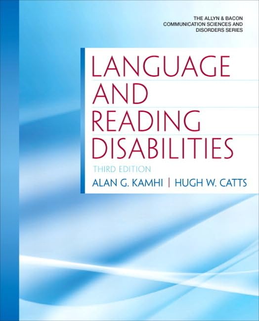 Language And Reading Disabilities (Allyn & Bacon Communication Sciences And Disorders)