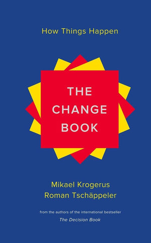 The Change Book: How Things Happen,Used