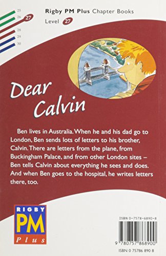 Dear Calvin: Individual Student Edition Ruby (Levels 2728) (Rigby PM Plus),Used