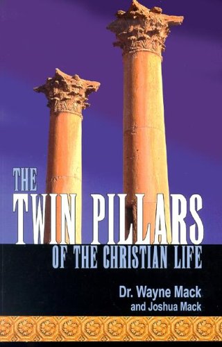 The Twin Pillars of the Christian Life: Effective Prayer and Disciplined Bible Study,Used