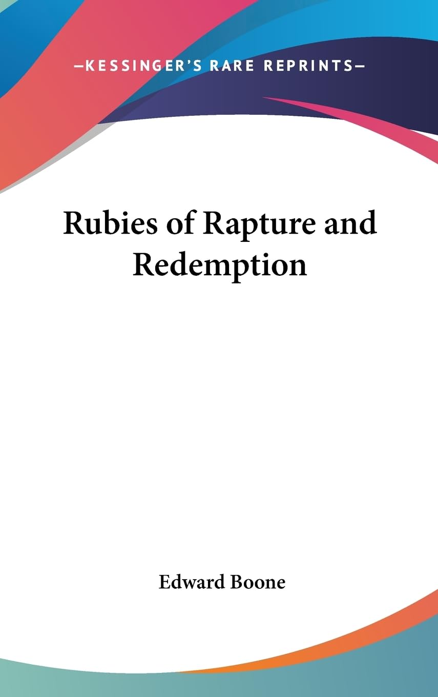 Rubies Of Rapture And Redemption,New