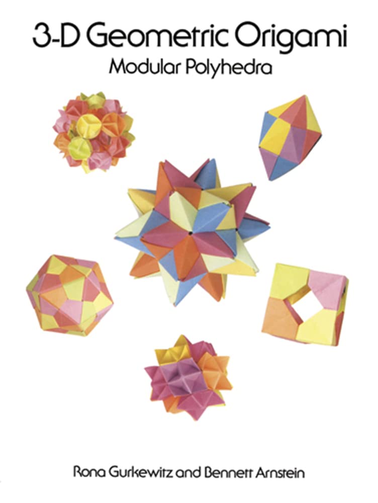 3D Geometric Origami: Modular Polyhedra,Used