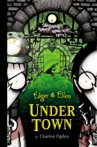Under Town (Edgar & Ellen, 3),New