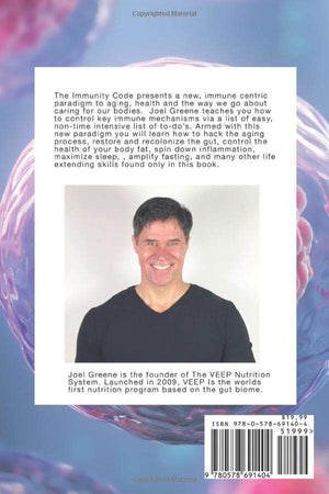 The Immunity Code: The New Paradigm For Immune Centric Health And Radical Antiaging.,Used
