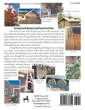 Living Homes: Stone Masonry, Log and Strawbale Construction, 6th Edition,New