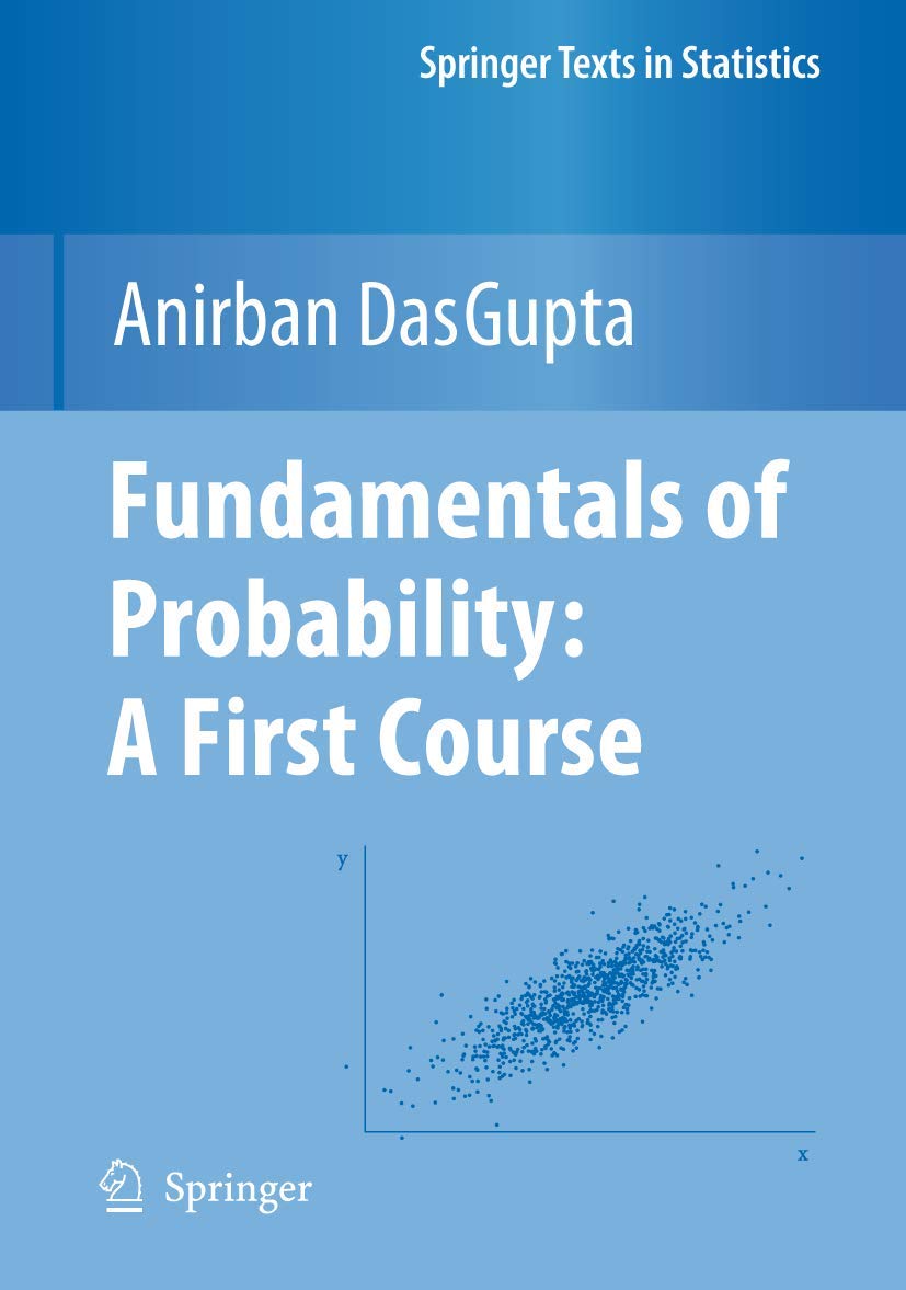 Fundamentals Of Probability: A First Course (Springer Texts In Statistics),Used