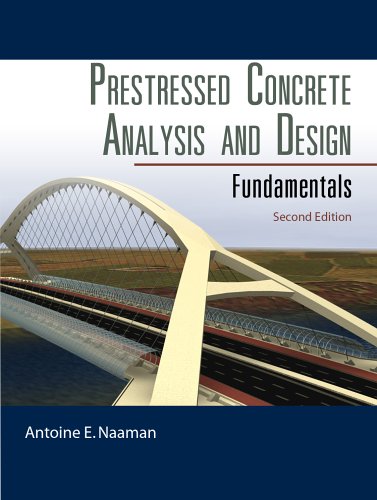 Prestressed Concrete Analysis and Design: Fundamentals,Used