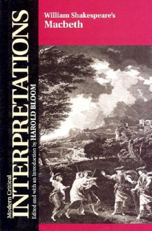 William Shakespeare's Macbeth (Modern Critical Interpretations),Used