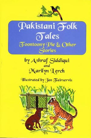 Pakistani Folk Tales: Toontoony Pie and Other Stories,Used