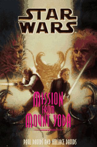 Mission from Mount Yoda (Star Wars: Jedi Prince, Book 4),Used