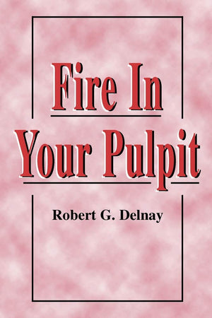 Fire in Your Pulpit,Used