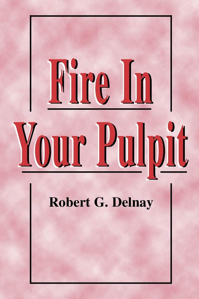 Fire in Your Pulpit,Used