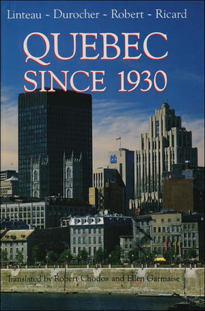 Quebec Since 1930,Used