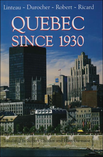 Quebec Since 1930,Used