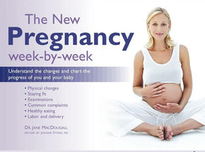 The New Pregnancy WeekbyWeek: Understand the Changes and Chart the Progress of You and Your Baby,Used