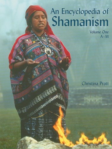 An Encyclopedia of Shamanism: Am,Used