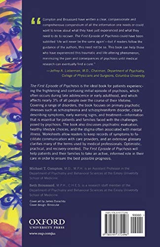 The First Episode Of Psychosis: A Guide For Patients And Their Families,Used