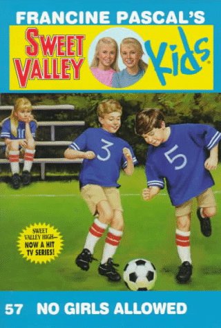 No Girls Allowed (Sweet Valley Kids),Used