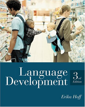 Language Development, 3rd Edition,Used