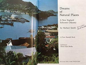 Dreams of Natural Places: A New England Schooner Odyssey,Used