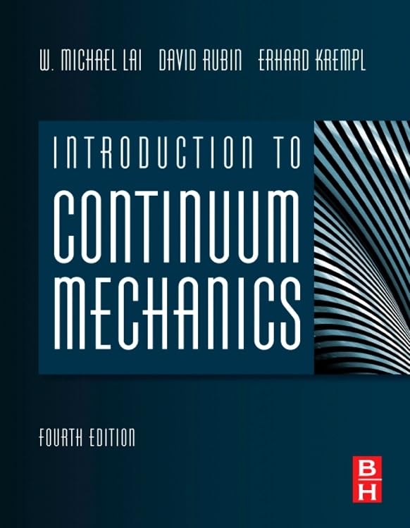 Introduction to Continuum Mechanics,Used