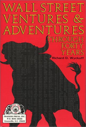 Wall Street Ventures & Adventures Thru 40 Years,Used