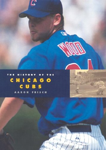 The History of the Chicago Cubs (Baseball Series),Used
