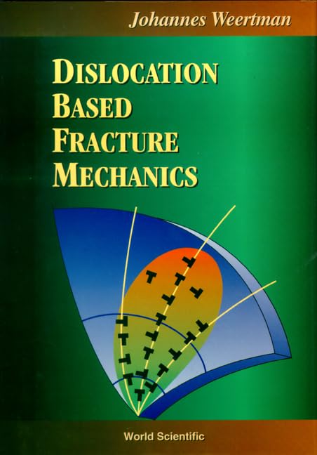 DISLOCATION BASED FRACTURE MECHANICS,Used