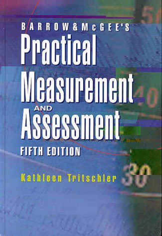Barrow & Mcgee'S Practical Measurement And Assessment,New