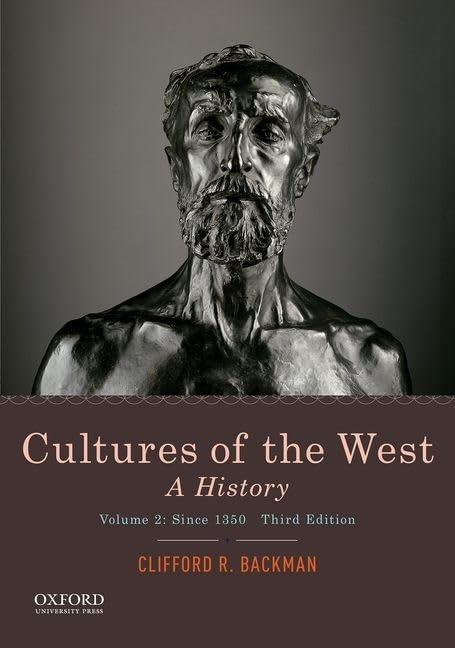 Cultures of the West: A History, Volume 2: Since 1350,Used