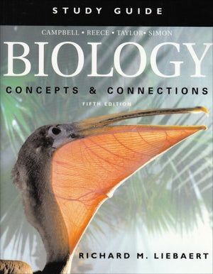 Student Study Guide for Biology: Concepts & Connections,Used