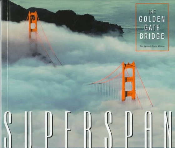Superspan: The Golden Gate Bridge,Used