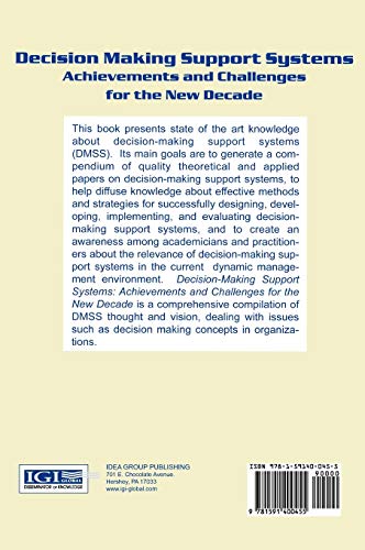Decision Making Support Systems: Achievements and Challenges for the New Decade,Used