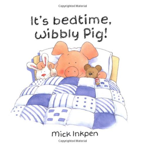It'S Bedtime, Wibbly Pig!,New