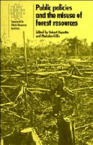 Public Policies and the Misuse of Forest Resources,Used