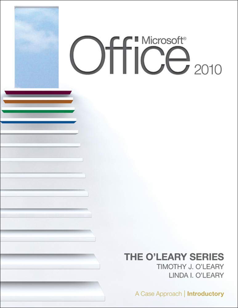 Microsoft Office 2010: A Case Approach, Introductory (The O'leary Series),Used