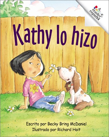 Kathy Lo Hizo (Rookie Espanol) (Spanish Edition),Used