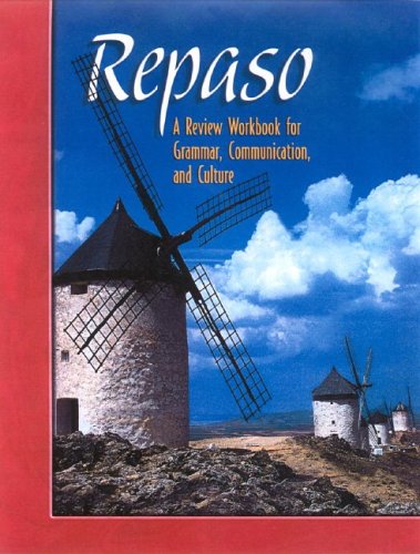 Repaso: A Review Workbook for Grammar, Communication, and Culture (Spanish Edition),New