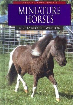 Miniature Horses (Learning About Horses),Used