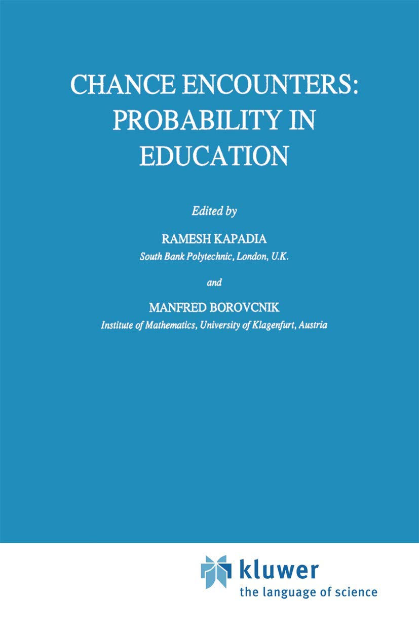 Chance Encounters: Probability in Education (Mathematics Education Library),Used