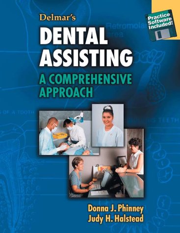 Delmars Dental Assisting: A Comprehensive Approach,Used