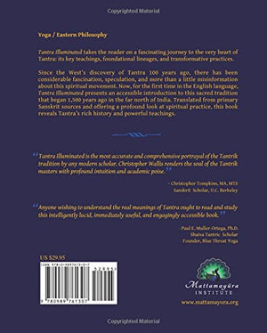 Tantra Illuminated: The Philosophy, History, And Practice Of A Timeless Tradition,New