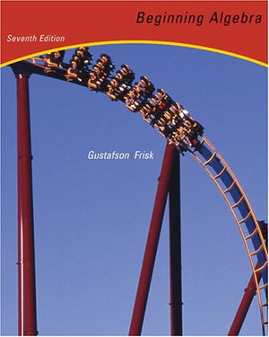 Beginning Algebra (with CDROM, BCA/iLrn Tutorial, and InfoTrac) (Available Titles CengageNOW),New