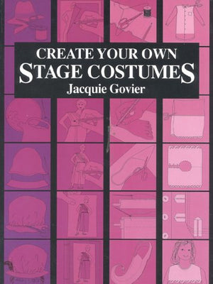 Create Your Own Stage Costumes,Used